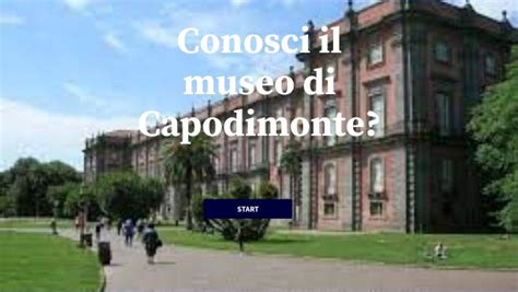 Conosci il museo di Capodimonte