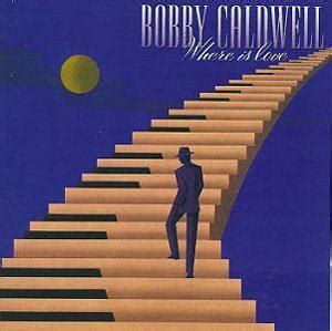 Bobby Caldwell Albums | SoulAndFunkMusic.com