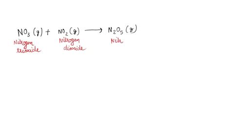 SOLVED: Dinitrogen pentoxide gas is produced by the reaction of ...