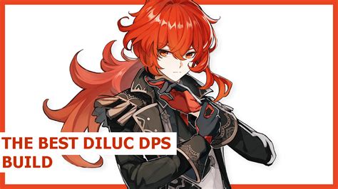 The Best Diluc DPS Build in Genshin Impact | Best Weapons, Artifacts ...