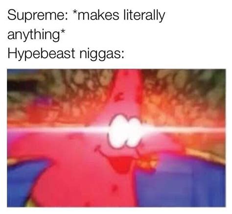 Supreme : r/Hypebeasts