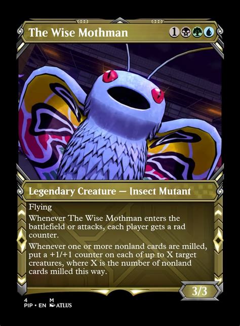 The Wise Mothman from the Fallout commander deck, but he's the Mothman ...