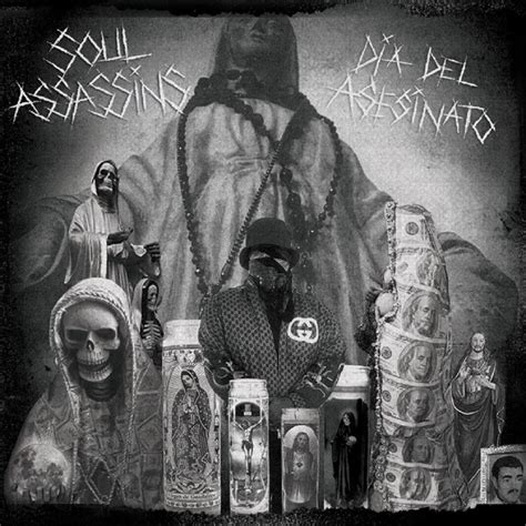 ‎Soul Assassins: Dia del Asesinato - Album by DJ Muggs & Soul Assassins ...