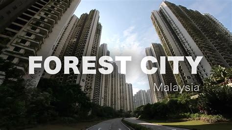 Forest City Malaysia - What's Up? - YouTube