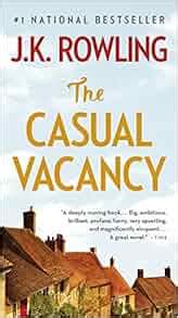 The Casual Vacancy: J.K. Rowling: 9780316228541: Amazon.com: Books