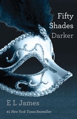 Fifty Shades Darker: Book Two of the Fifty Shades Trilogy (Fifty Shades ...