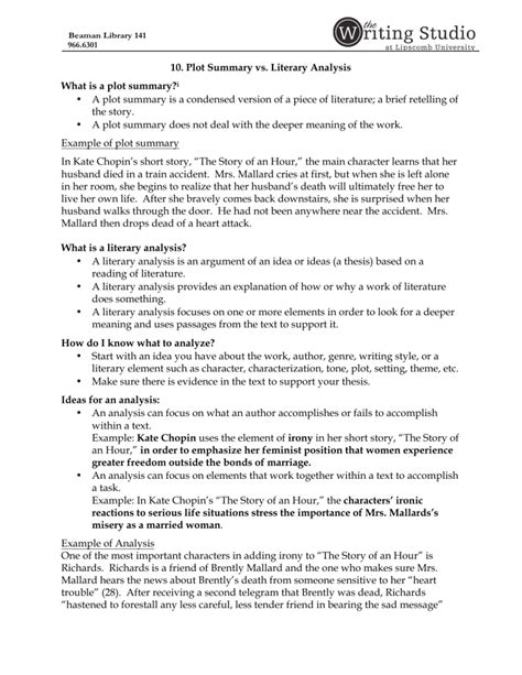 10. Plot Summary vs. Literary Analysis What is a plot summary?i • A