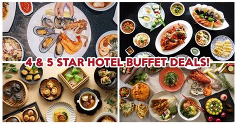 10 Hotel Buffet Deals Including 1-for-1 And Up To 50% Off