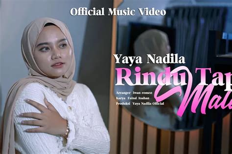 Lirik Lagu 'Rindu Tapi Malu' Yaya Nadila - Urban Jabar - Halaman 2