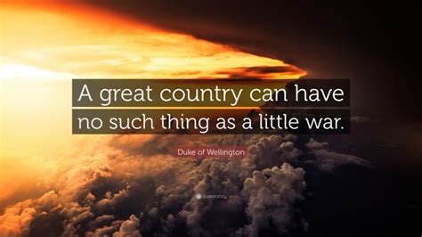 Top 50 Duke of Wellington Quotes (2025 Update) - QuoteFancy