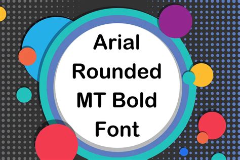 Arial Rounded Mt Bold Font Free Download