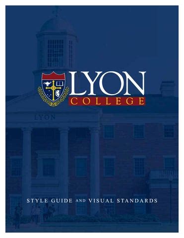 Lyon College Style Guide and Visual Standards by Lyon College - Issuu