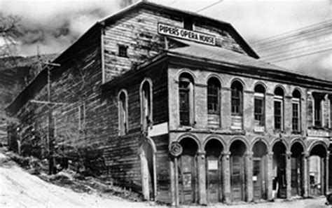 History - Piper's Opera House - Virginia City, Nevada