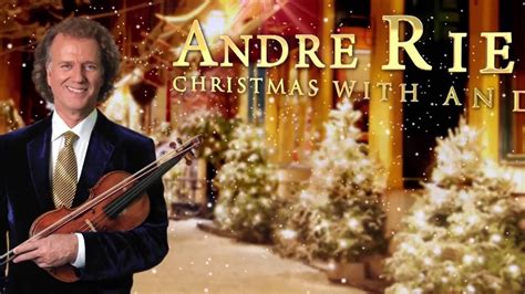 André Rieu! Christmas with André - YouTube