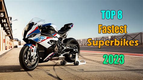 Top 8 Fastest Superbikes 2023 | and their Top Speed - YouTube