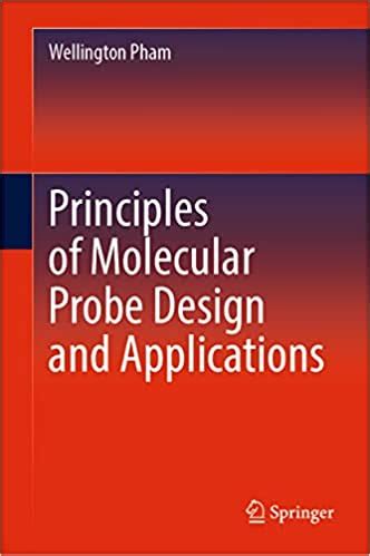 Principles of Molecular Probe Design and Applications - Medical Book ...