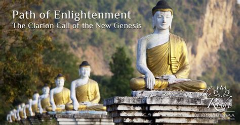 Path of Enlightenment - The Clarion Call of the New Genesis