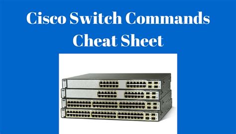 Cisco CLI Switch Commands Cheat Sheet (PDF)