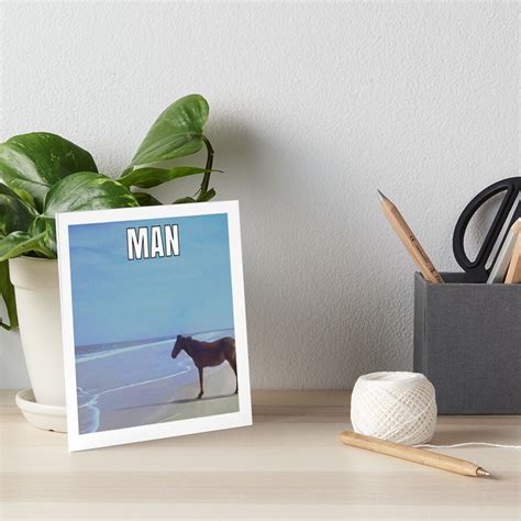 "Man ♞ HD / Horse on Beach Meme" Art Board Print by Rzera- | Redbubble