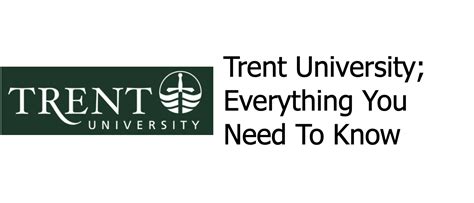 Trent University; Everything You Need To Know - Schools in Ontario