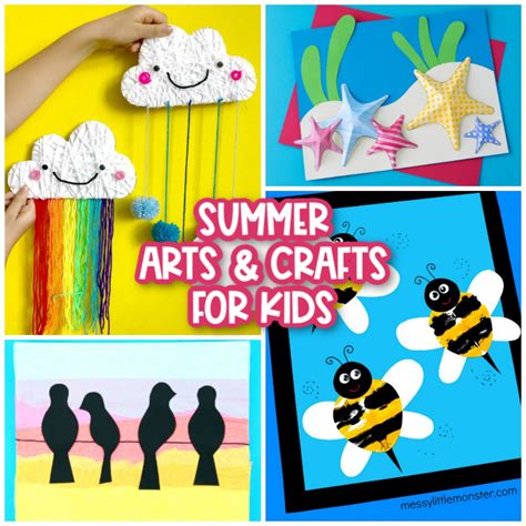 Easy and Fun Summer Arts and Crafts for Kids - Messy Little Monster