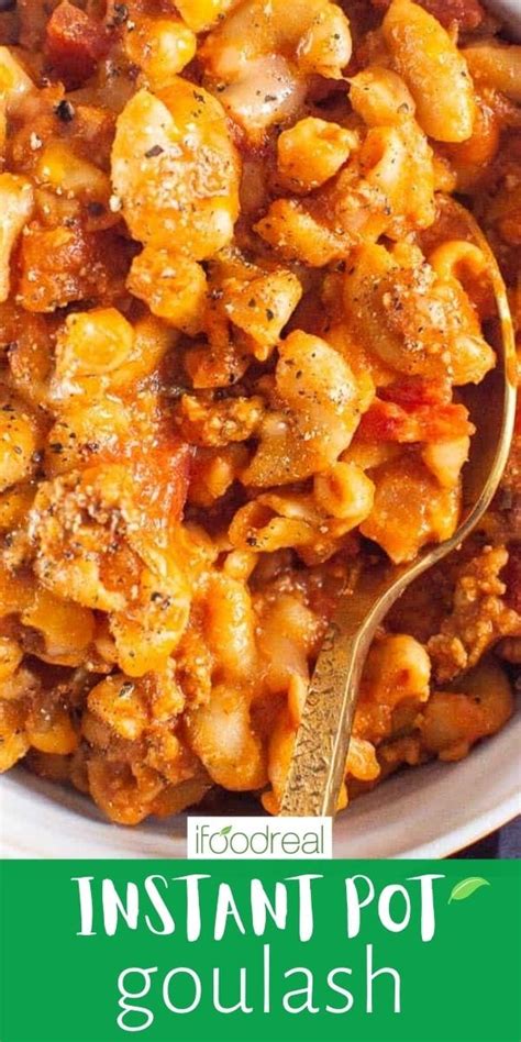 Instant Pot Goulash {30 Minute One Pot Meal} - iFoodReal.com