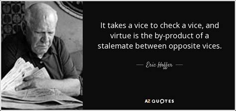 TOP 25 VICE AND VIRTUE QUOTES (of 65) | A-Z Quotes