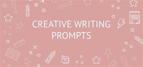 360+ Creative Writing Prompts For High School: Build your Writing ...