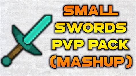 Minecraft PvP Texture Pack - Small Swords Mashup 64x64 Cr1tzPvP Edit ...