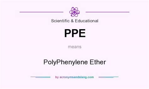 PPE - PolyPhenylene Ether in Scientific & Educational by ...