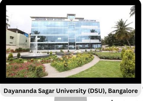 Dayananda Sagar University (DSU) Bangalore 2023: Admission, Courses ...