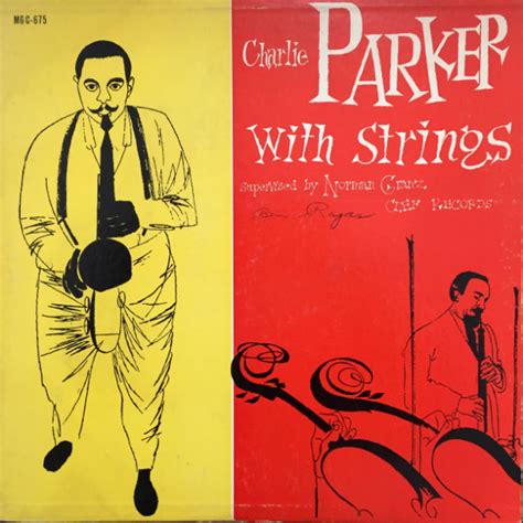 CHARLIE PARKER Charlie Parker With Strings (aka April In Paris (The ...