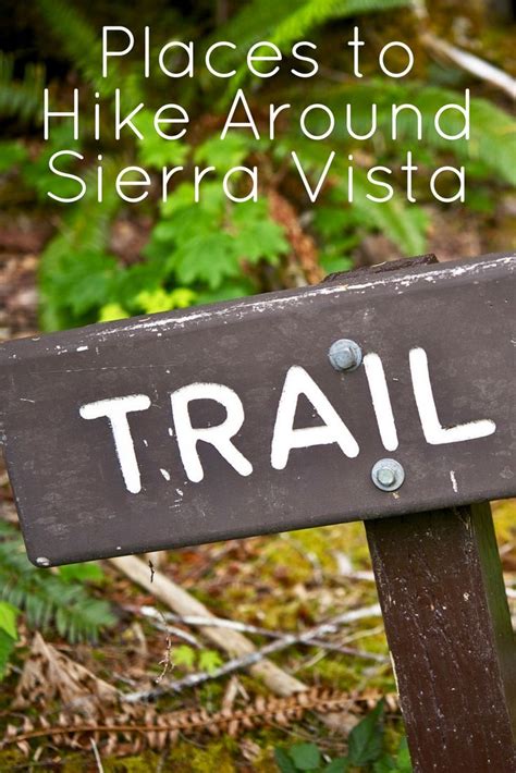 Sierra Vista has incredible hiking trails. We've picked out some of our ...