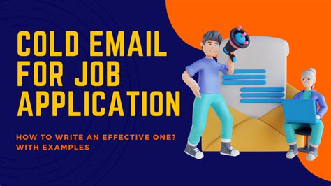 How to write a cold email for job application? with examples.