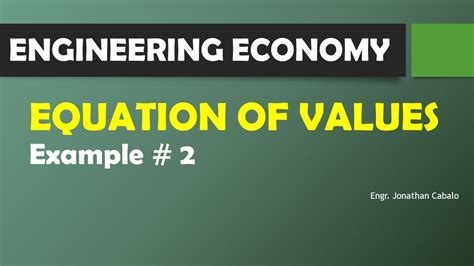 Equation of Values Example 2 - Engineering Economy - YouTube