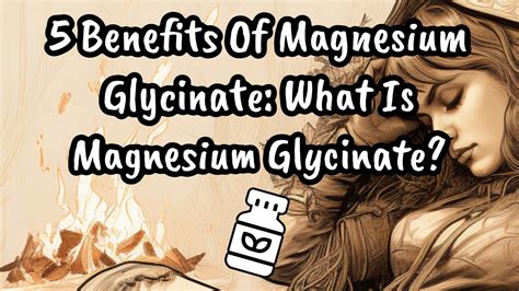 5 Benefits Of Magnesium Glycinate: What Is Magnesium Glycinate? - Reforged