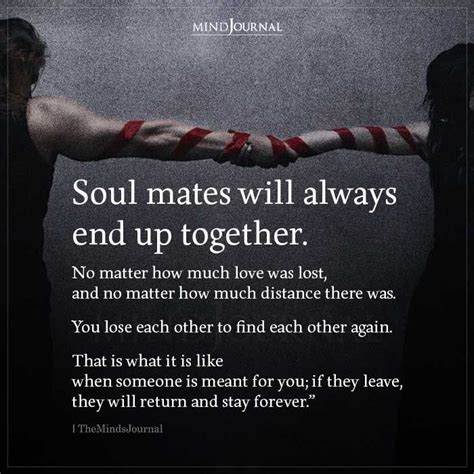 Soul Mates Will Always End Up Together - Soulmate Quotes | Soul love ...