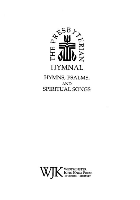 The Presbyterian Hymnal: hymns, psalms, and spiritual songs page iii ...