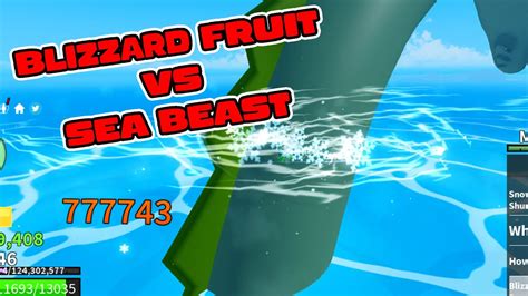 Blizzard Fruit VS Sea Beast Blox fruits - YouTube