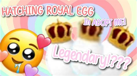 HATCHING ROYAL EGG IN ADOPT ME!!LEGANDARY!??😵🥳🥴 - YouTube