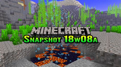 Minecraft Snapshot 18w08a | Underwater Caves and Ravines Minecraft Blog