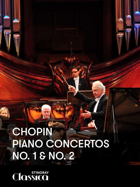 Chopin - Piano Concertos No. 1 and No. 2 - Buy, watch, or rent from the ...