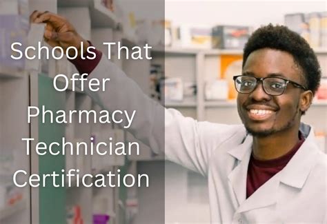 Schools That Offer Pharmacy Technician Certification