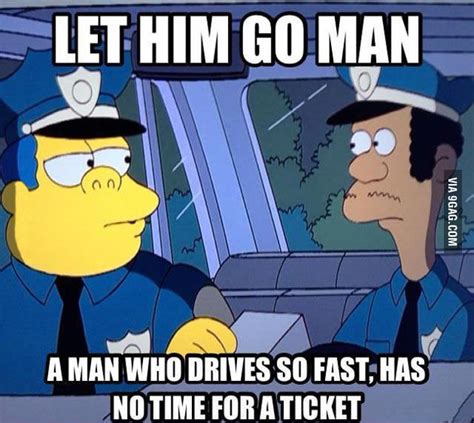 Chief Wiggum, at his best - 9GAG