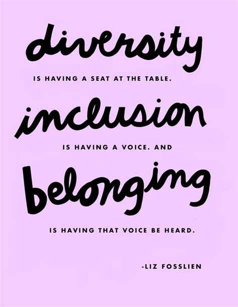 diversity inclusion belonging quote by Liz Fosslien | Diversity quotes ...