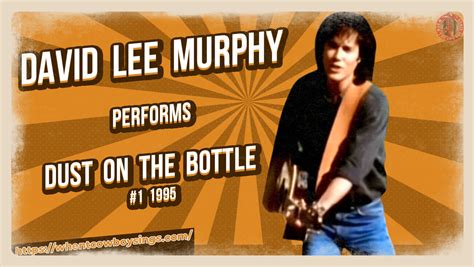 David Lee Murphy - Dust on the Bottle