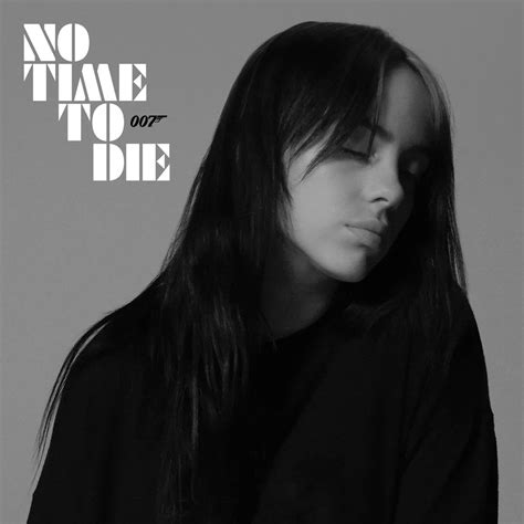 listen to Billie Eilish’s Bond theme “No Time to Die” ft. Johnny Marr