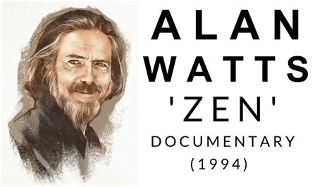 IMPORTANT DOCUMENTARIES: Rare, experimental Alan Watts movie 'ZEN ...