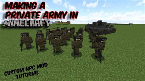 Command your "PRIVATE ARMY" in Minecraft | Custom NPC Mod Tutorial ...