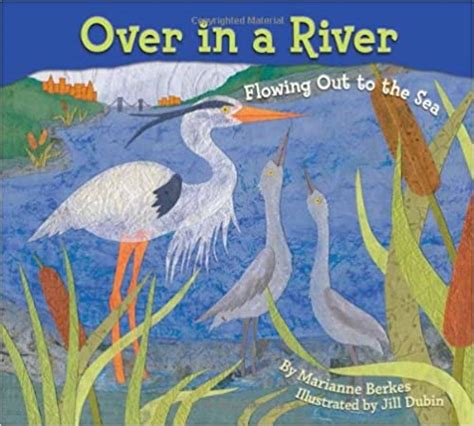 Over in a River: Flowing Out to the Sea | RIF.org